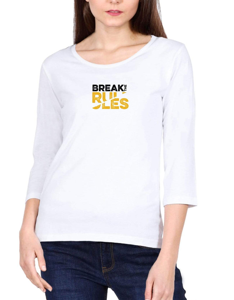 Break the Rules | Women's 3/4 th Sleeve T-Shirt