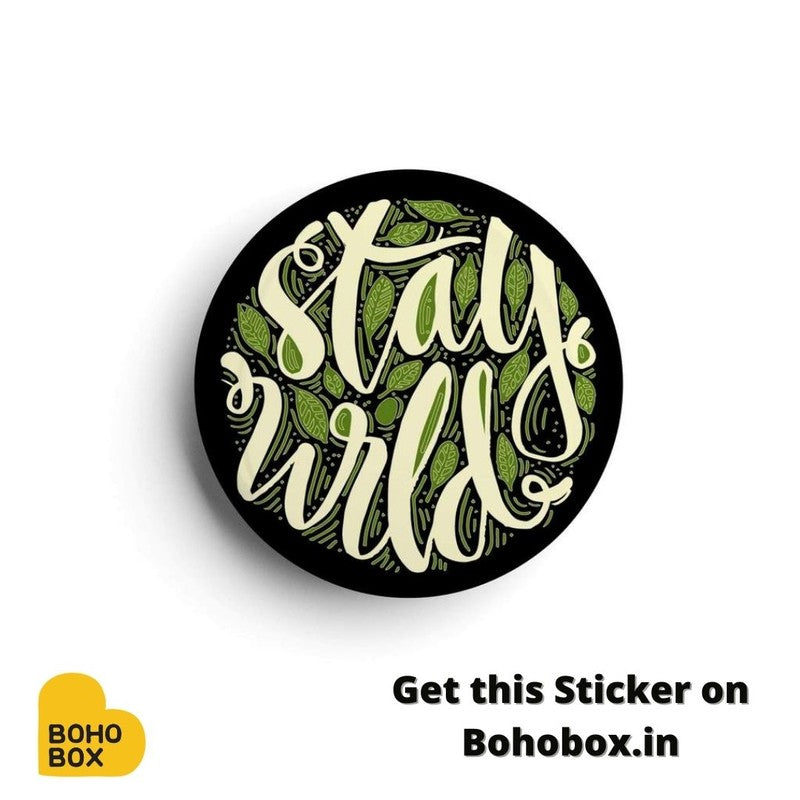 Stay wild, stay different!