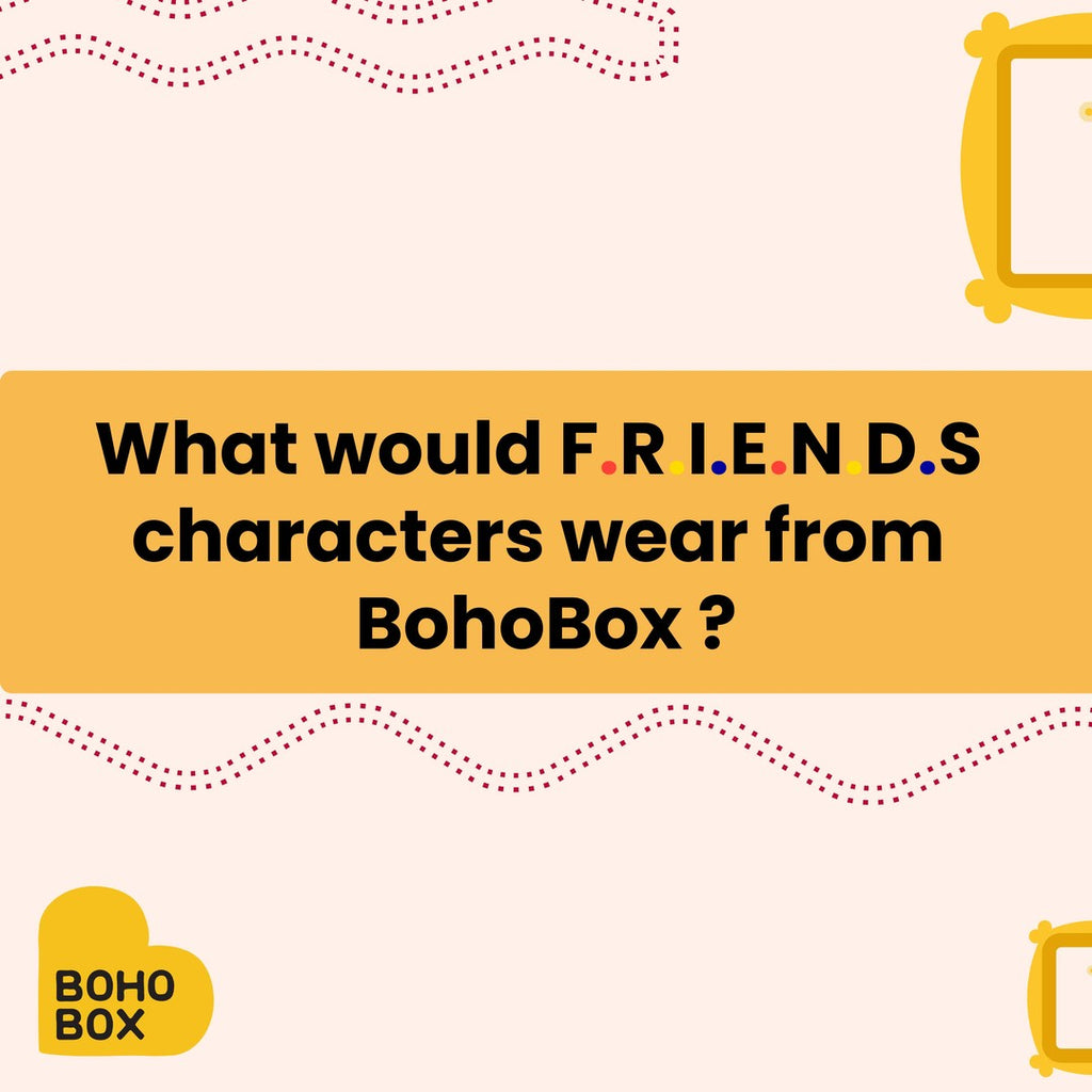 What would your favorite Friends' character wear?