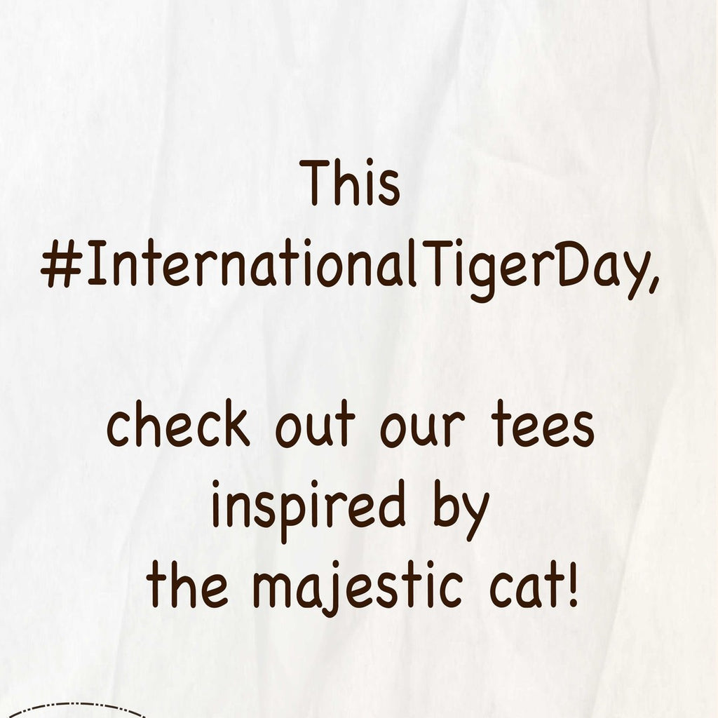 This #InternationalTigerDay, check out our tees inspired by the majestic cat!
