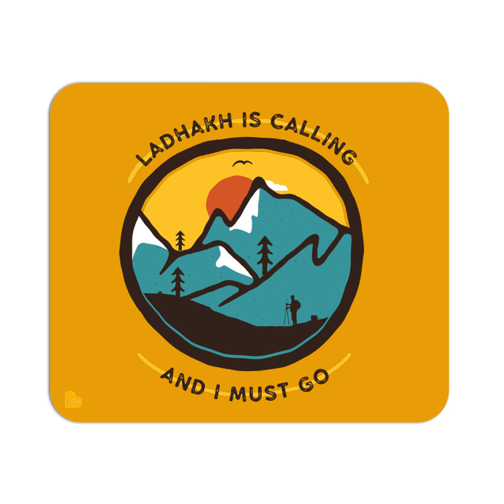 Ladhakh Is Calling And I Must Go  | Mouse Pad