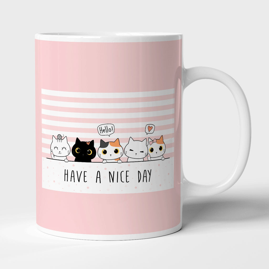 Have a nice day | Mug