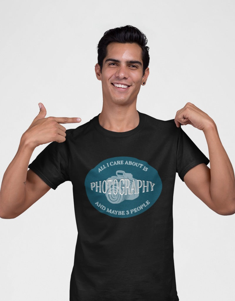All I Care About is Photography | Unisex T-shirt