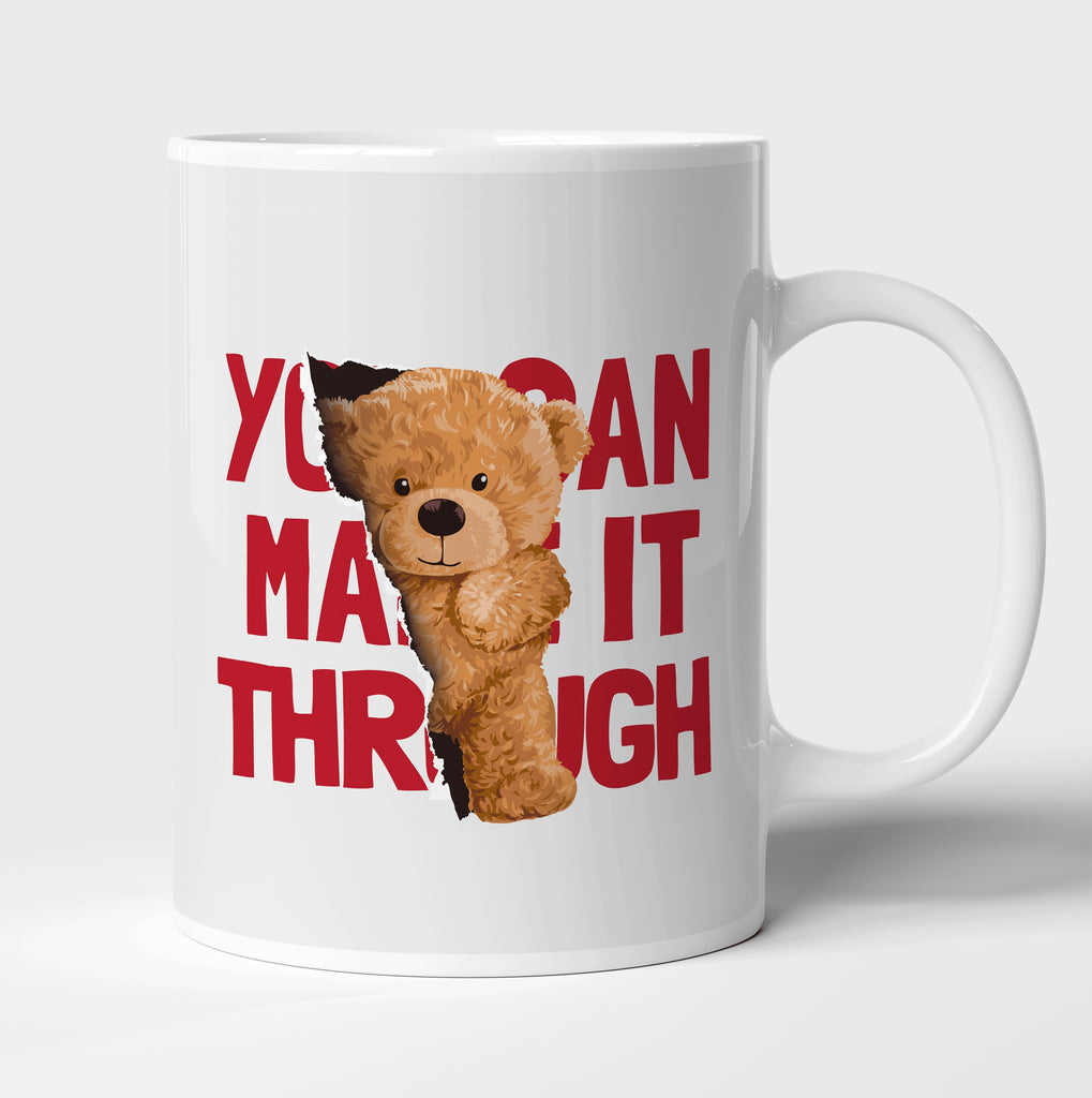 Make it through | Mug