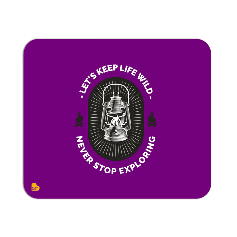 Never stop Exploring | Mouse Pad