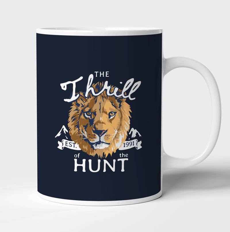The thrill of hunt | Mug