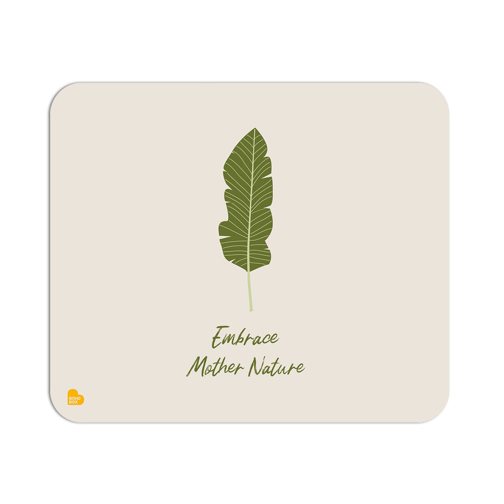 Embrace mother nature | Mouse Pad