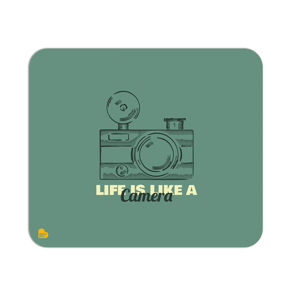 Life is like a camera | Mouse Pad