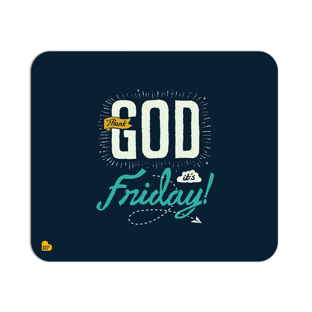 Thank god it's friday | Mouse Pad