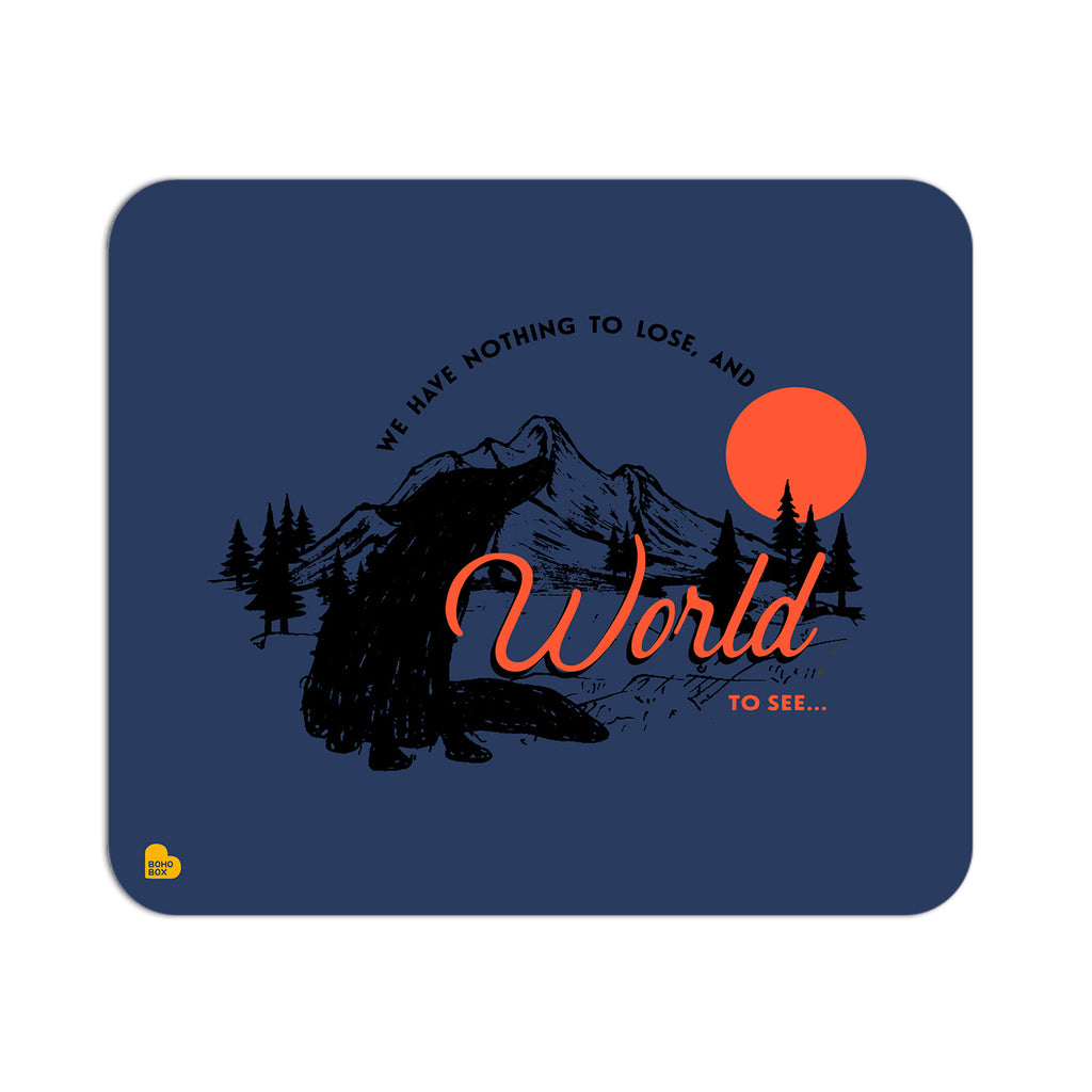 World to see | Mouse Pad