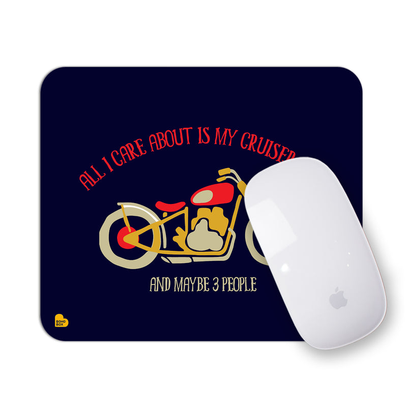 All i care about my cruser bike | Mouse Pad
