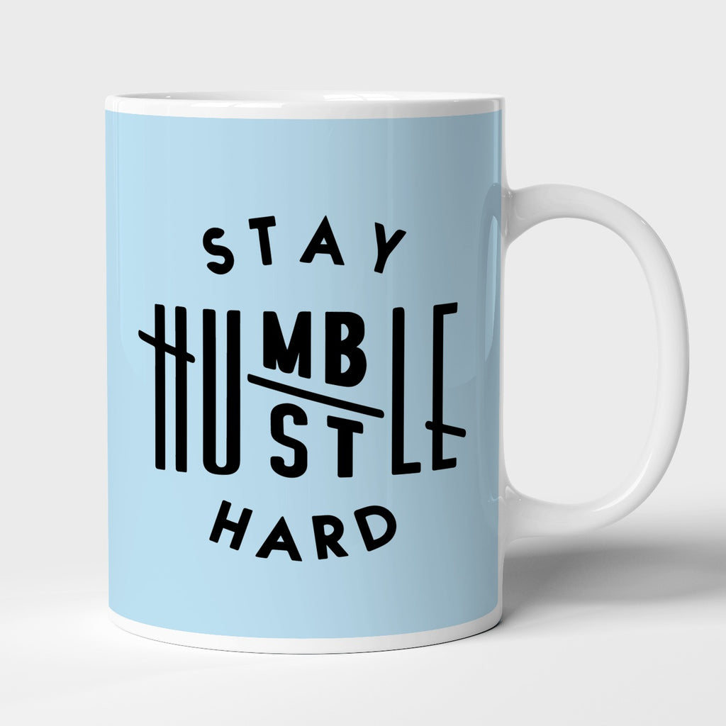 Stay Humble | Mug