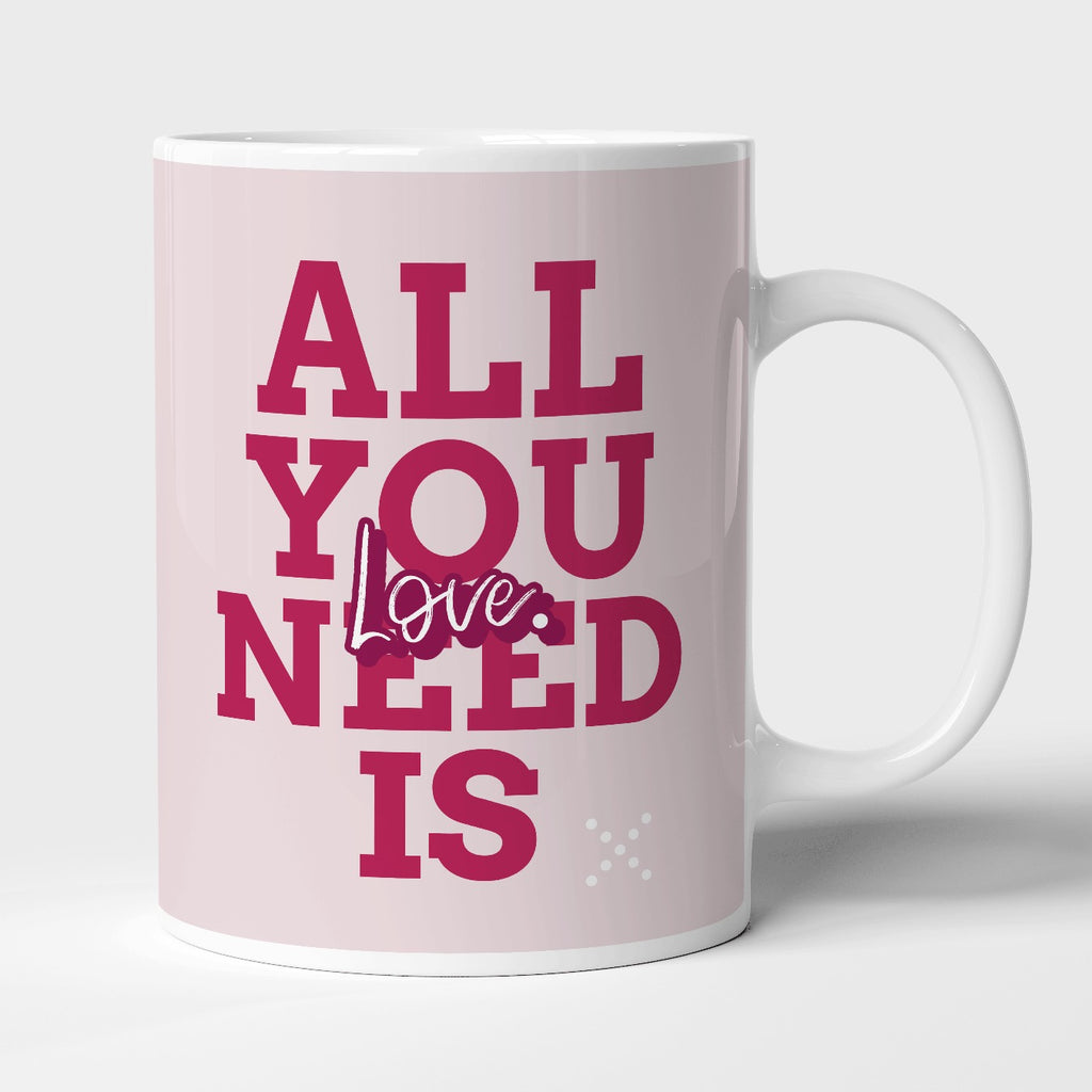 All you need is love | Mug