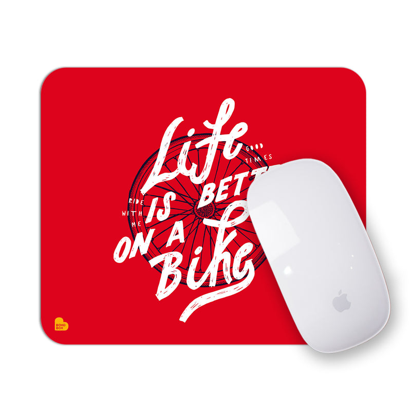 Life is Better on a Bike Travel | Mouse Pad