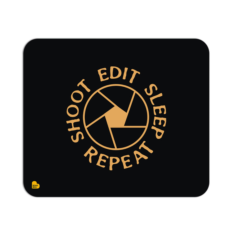Shoot Edit Sleep Repeat Travel | Mouse Pad
