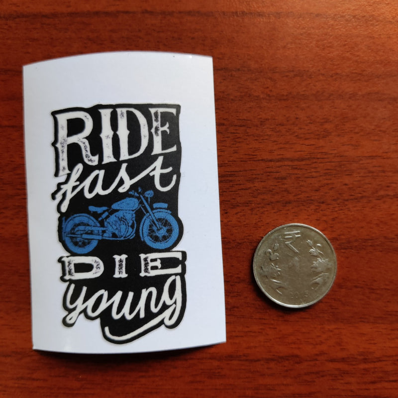 Ride Fast Die Young Travel | Sticker