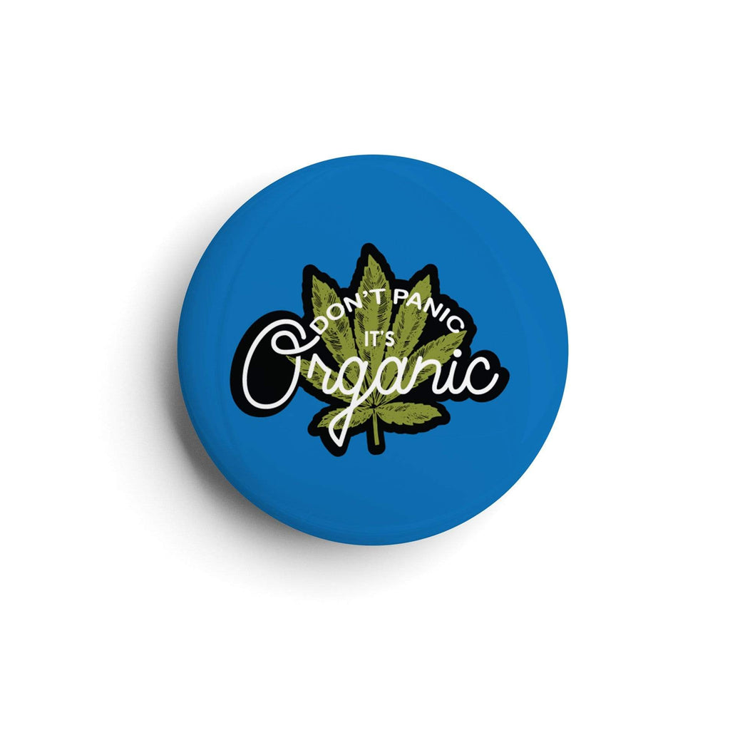 Don't Panic It's Organic| Badge