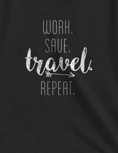 Work Save Travel Repeat | Crop Tops