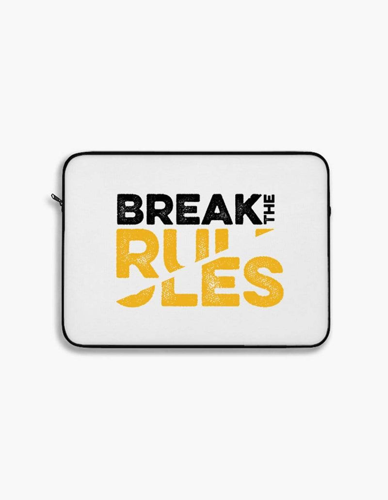 Break The Rules | Laptop Sleeves