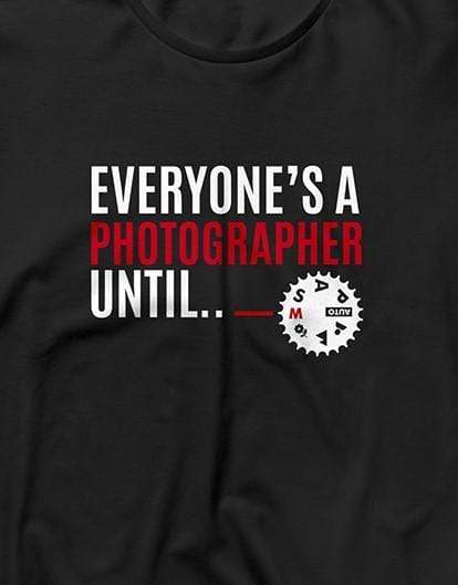 Everyone's a Photographer Until | Men's Full Sleeve T-Shirt