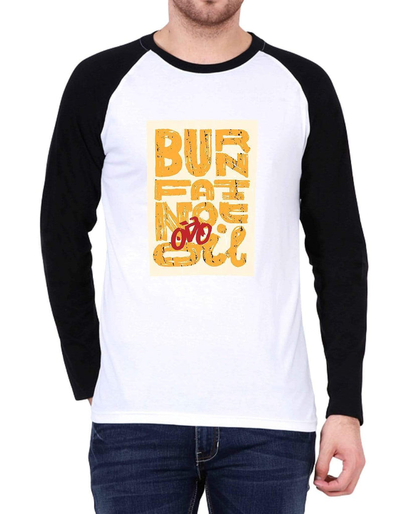 Burn Fat not Oil | Men's Raglan T-Shirts