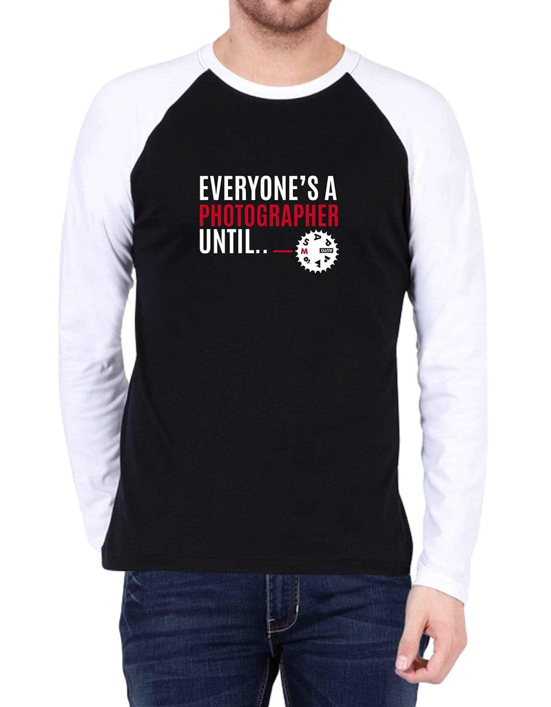 Everyone's a Photographer Until | Men's Raglan T-Shirts