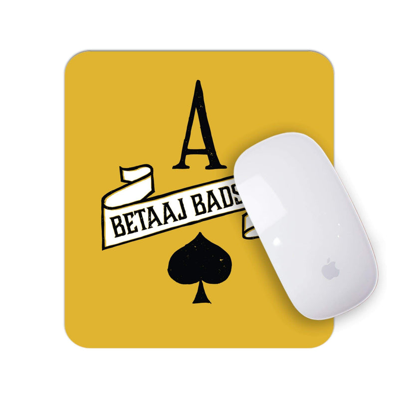 Betaaj Badshah  | Mouse Pad