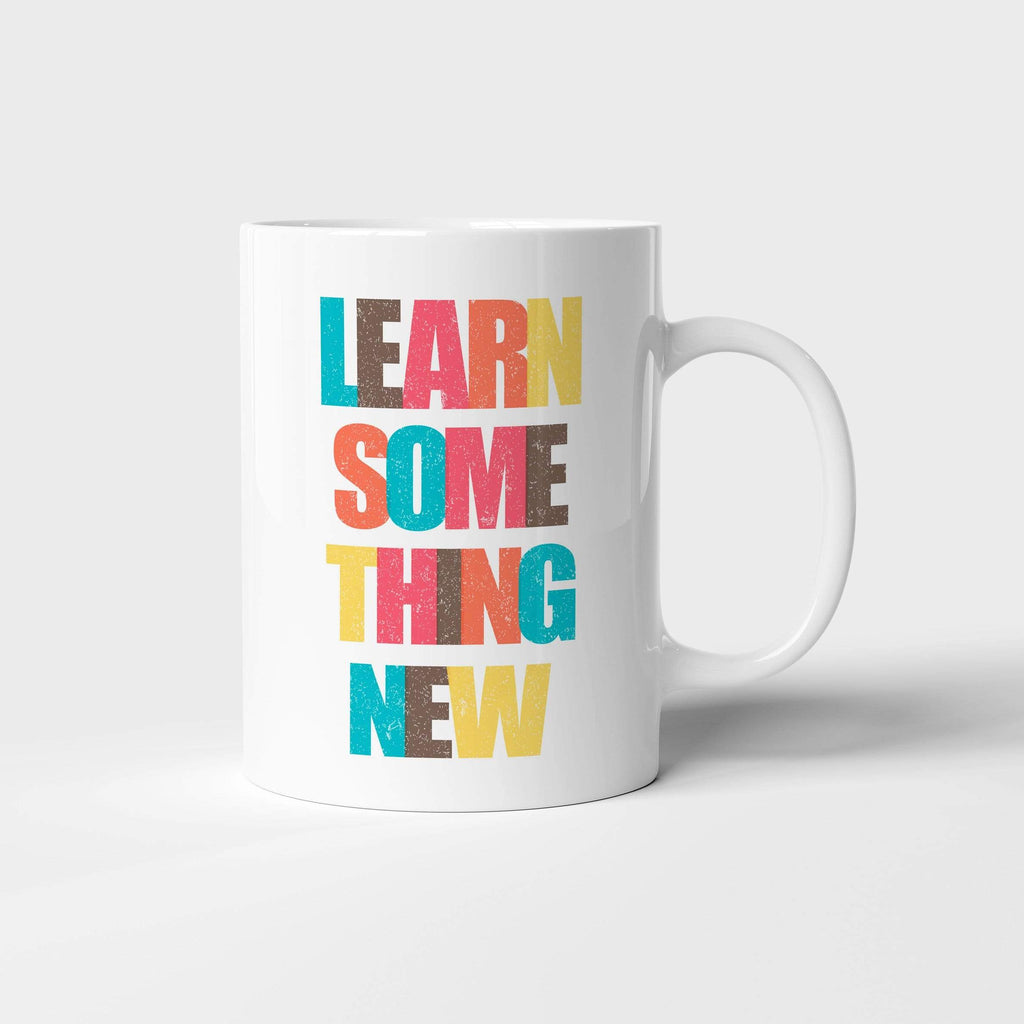 Learn something New  | Mug