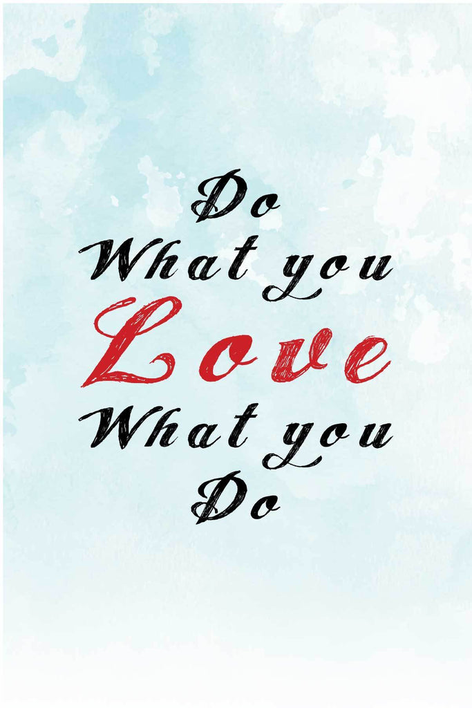 Do What You Love| Poster