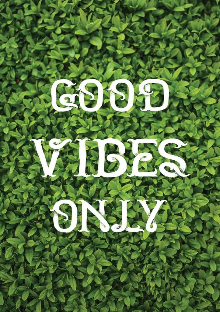 Good Vibes Only| Poster