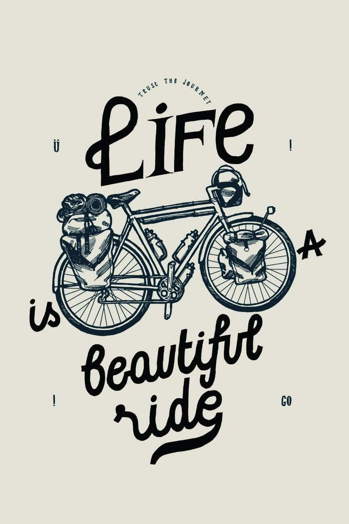 Life is a Beautiful Ride Travel | Poster