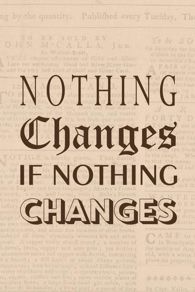 Nothing Changes| Poster