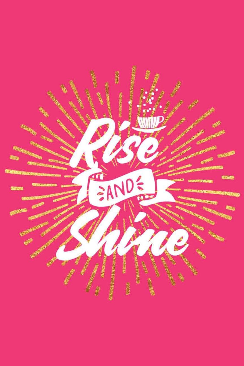 Rise and Shine| Poster