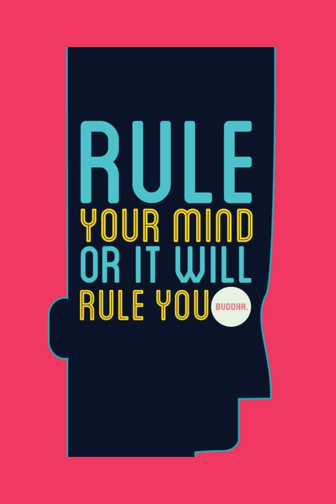 Rule Your Mind or it will Rule You| Poster