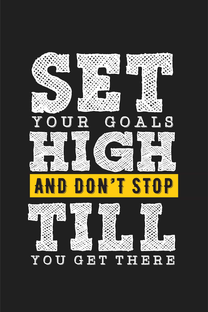 Set Your Goals High| Poster