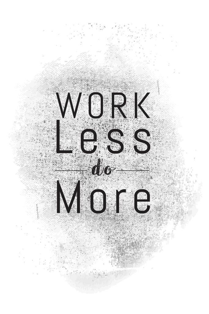 Work Less Do More| Poster
