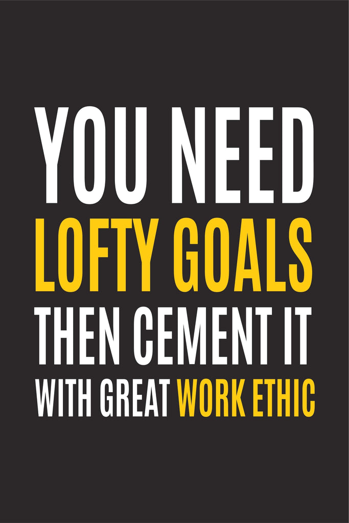 Yo Need Lofty Goals| Poster