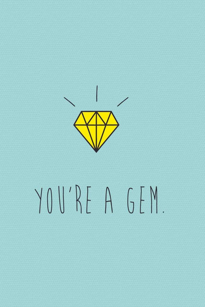 You're A Gem| Poster