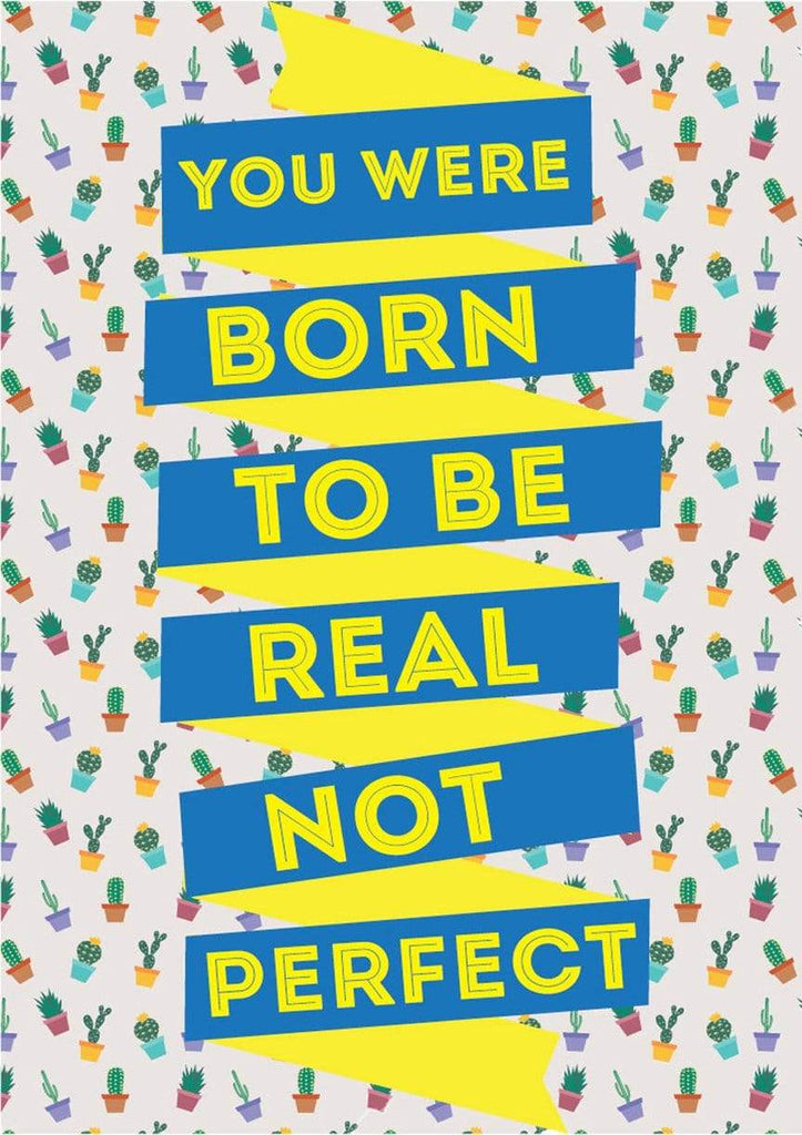 You Were Born To Real| Poster