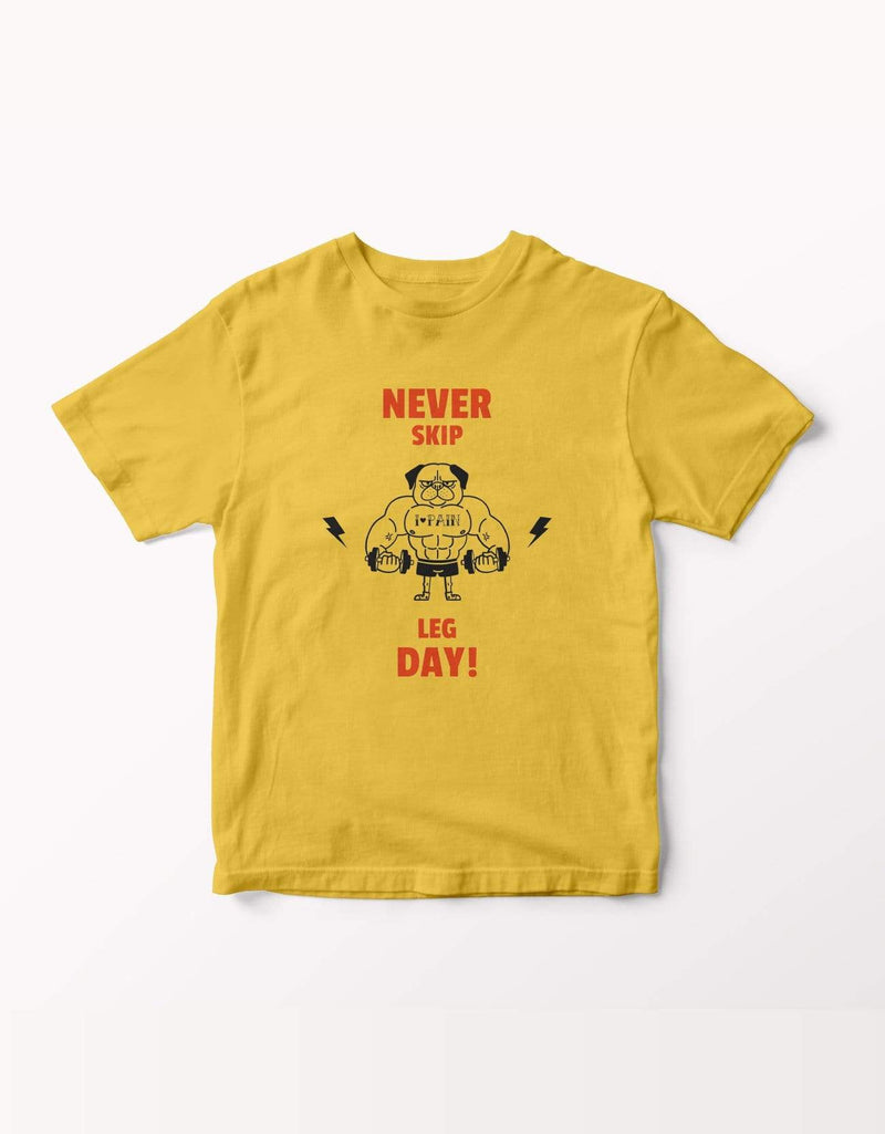 Never Skip Leg Day T-shirt