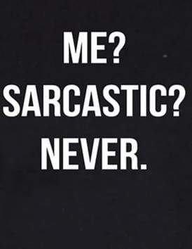 Me Sarcastic? Never | Women's 3/4 th Sleeve T-Shirt