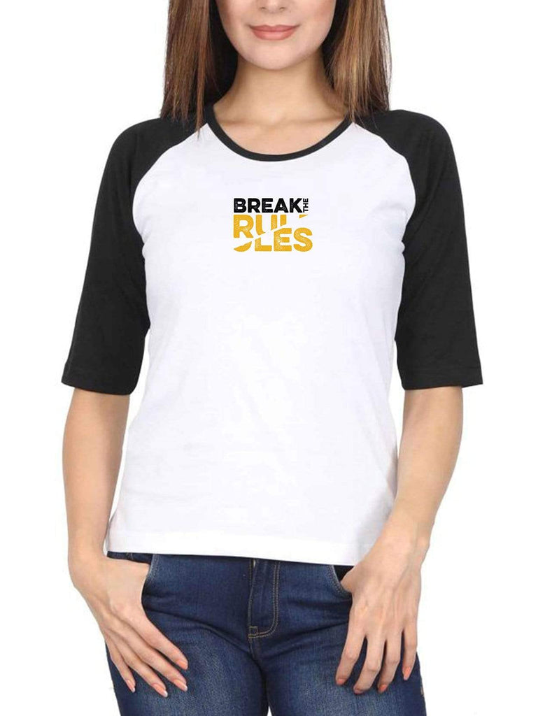 Break The Rules | Women's Raglan T-Shirts
