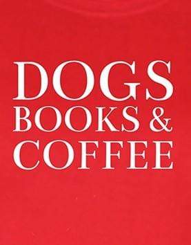 Dogs Books &Coffee | Women’s T- Shirt Dresses
