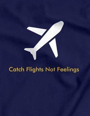 Catch Flights Not Feelings Travel | Women's Tank Top