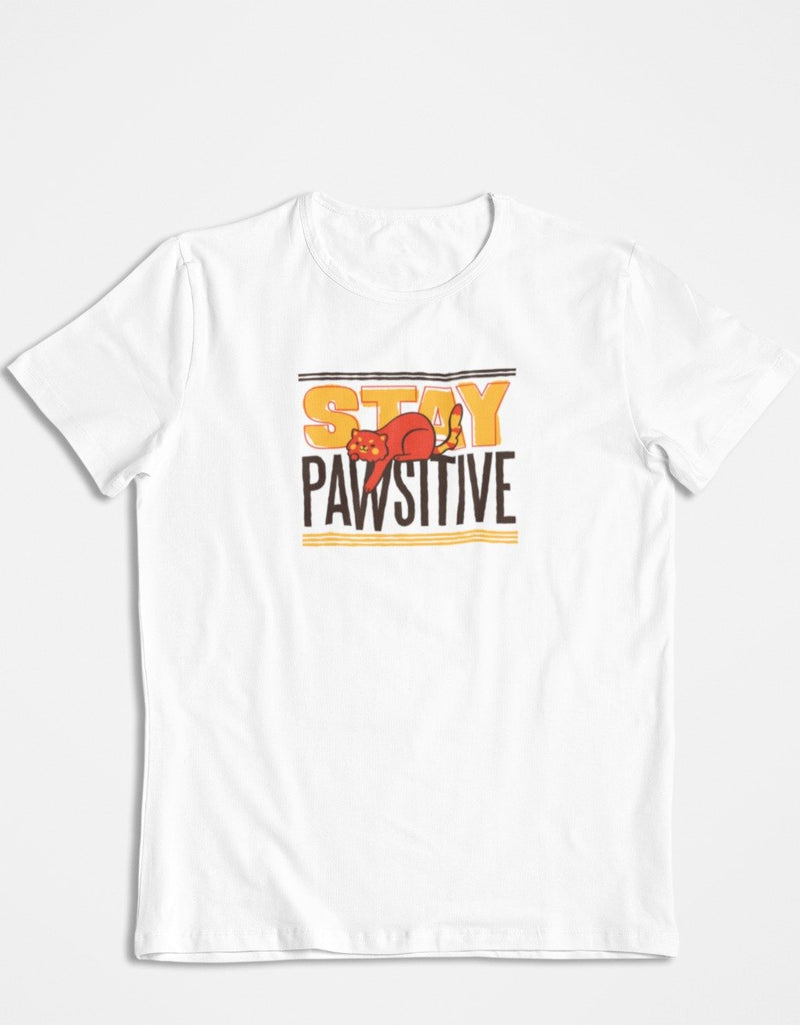 Stay Pawsitive Animal/ Pet Lover | Unisex T-Shirt