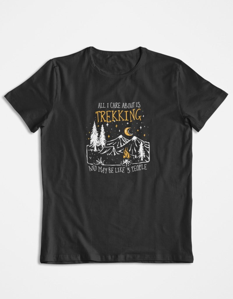 All i care about Trekking Travel | Unisex T-shirt