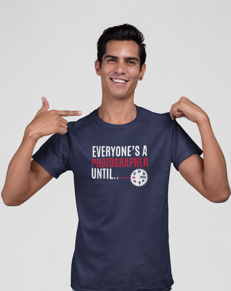 Everyone's a Photographer T-shirt