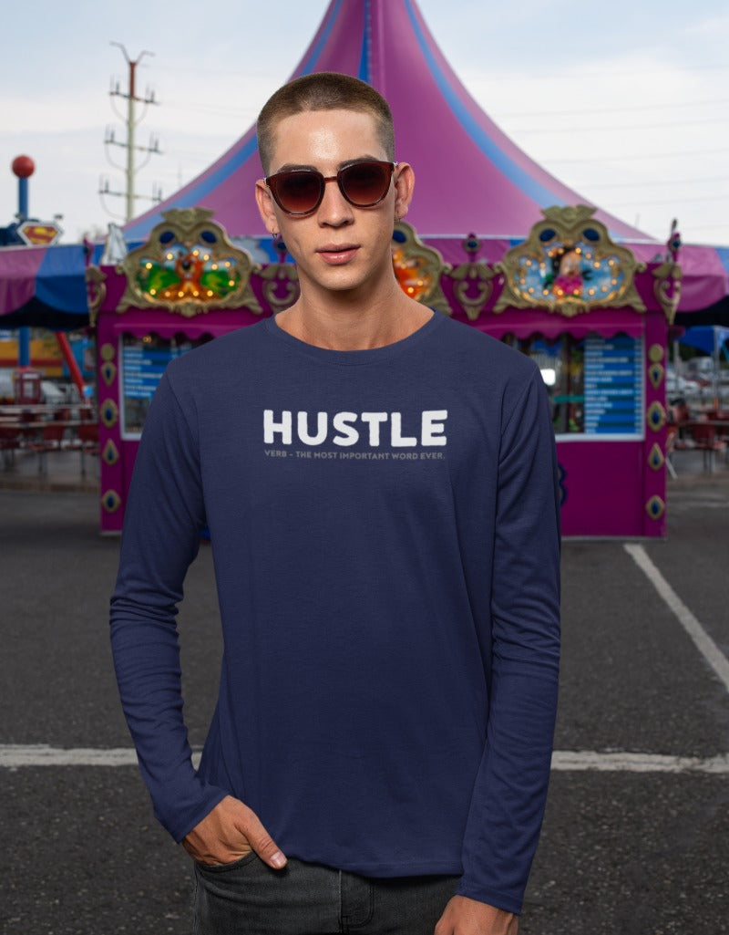 Hustle | Men's Full Sleeve T-Shirt