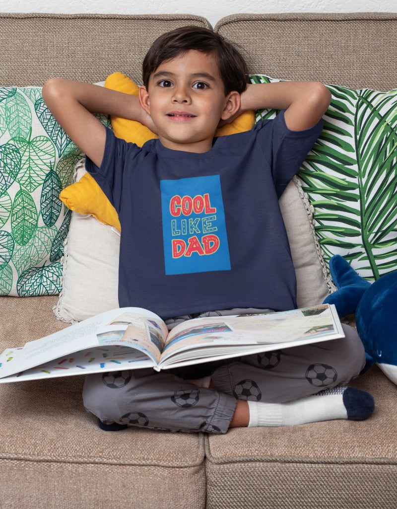 Cool Like Dad tshirt for Kids | Boys