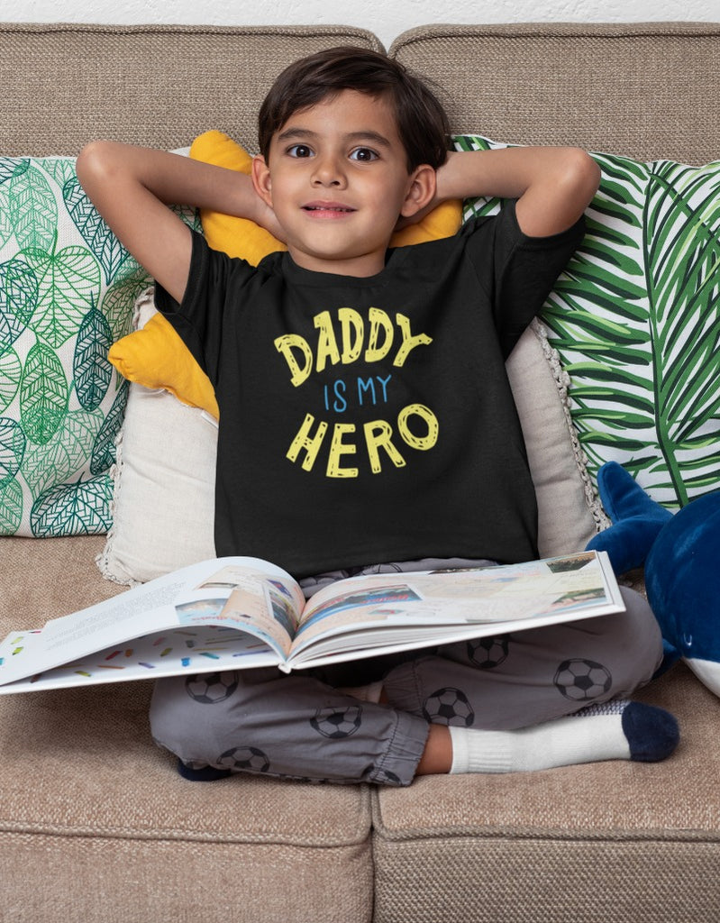 Dady Is My Hero tshirt for Kids | Boys